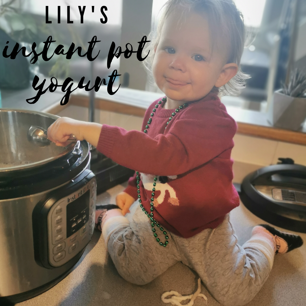Lily’s Instant Pot Yogurt