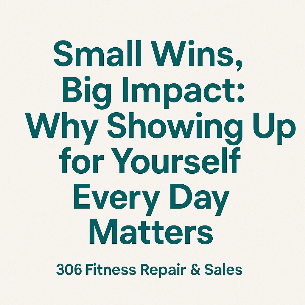 Discover how small, consistent actions can lead to big health results. At 306 Fitness Repair & Sales, we’re here to support your everyday wins with equipment, repairs, and recovery tools.