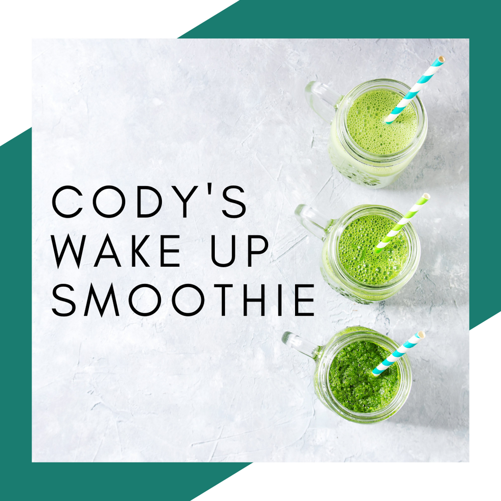 Cody's Wake Up Smoothie