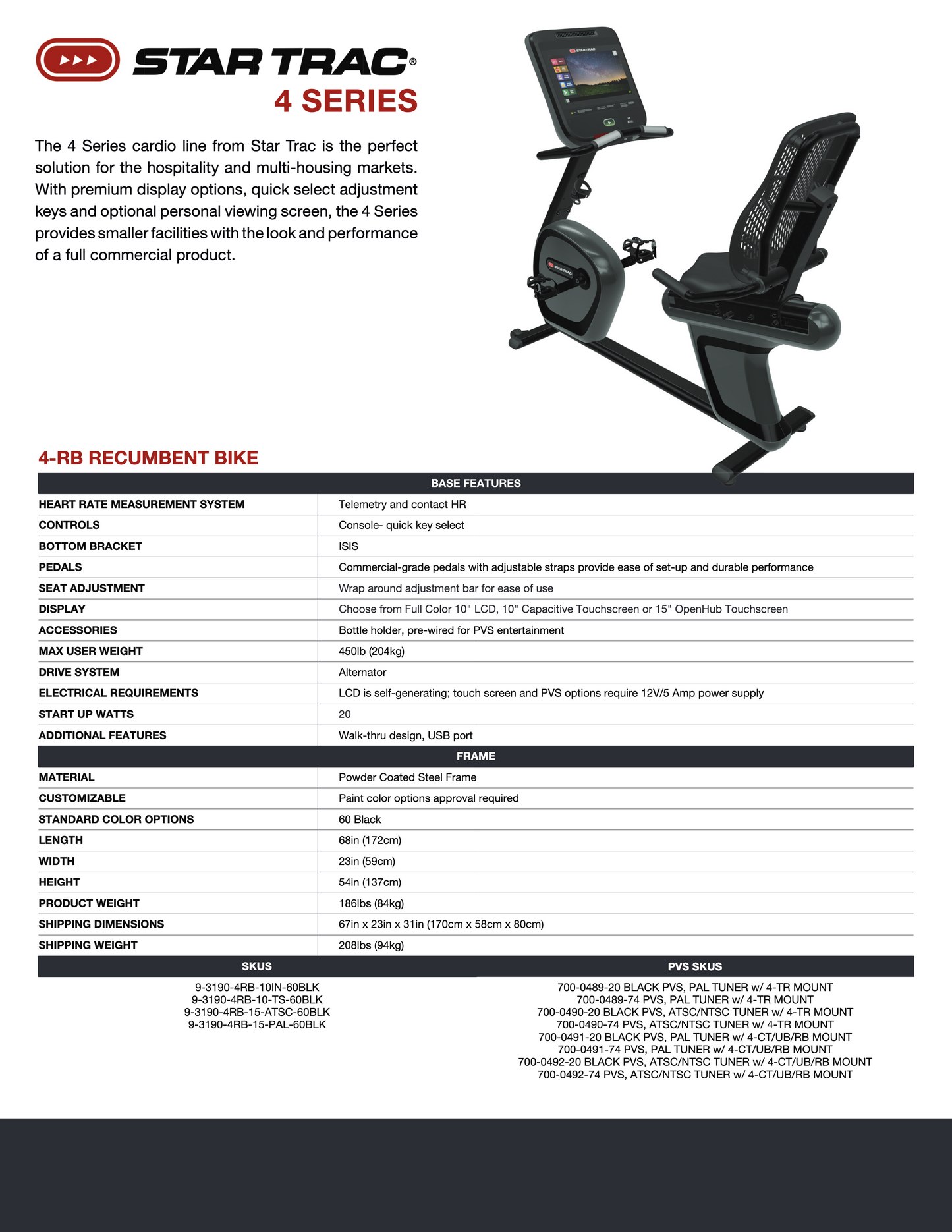 Star Trac 4RB RECUMBENT BIKE